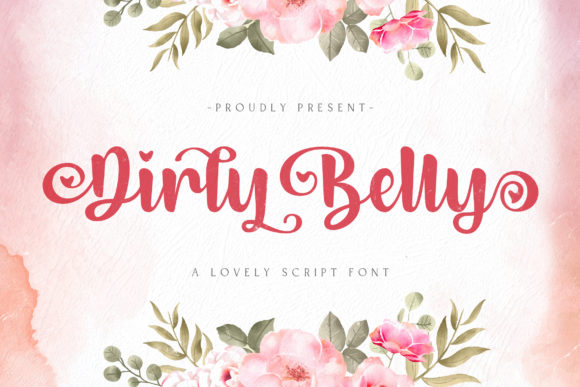 Dirly Belly: A Bold Script for Authentic Branding