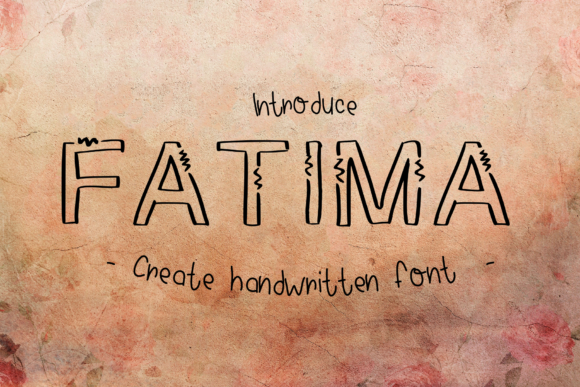 Fatima: The Perfect Handwritten Font for Crafters