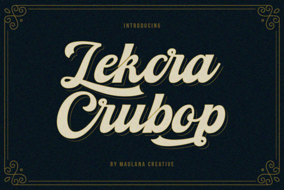 Lekcra Crubop: A Vintage Handwritten Typeface Review