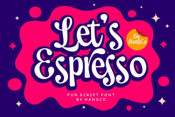 Let s Espresso Font Review: A Handwritten Typeface for Branding