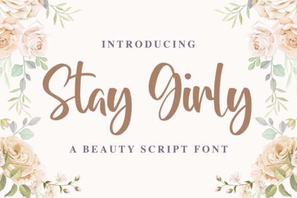 Stay Girly Font: Elevate Your Brand's Visual Voice