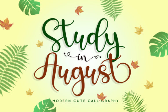 Study in August: The Handwritten Font for Authentic Brands